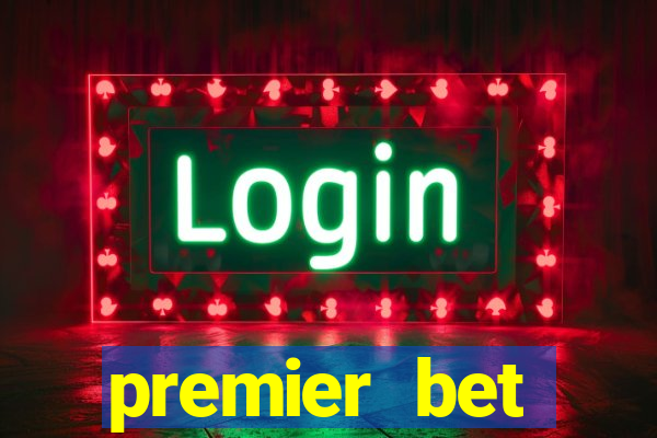 premier bet application download